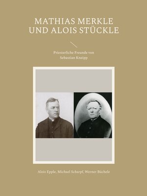 cover image of Mathias Merkle und Alois Stückle